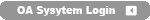 OA Sysytem Login